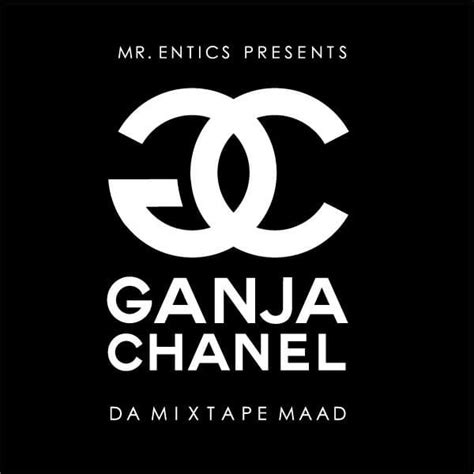 Entics – Ganja Chanel Lyrics 